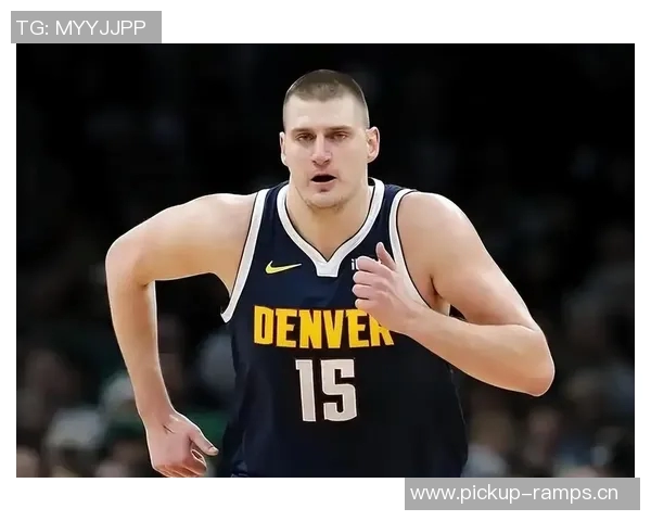 约基奇轻松砍下三双数据8次出手贡献14分14板15助3断表现抢眼 约基奇轻松砍下三双数据8次出手贡献14分14板15助3断表现抢眼